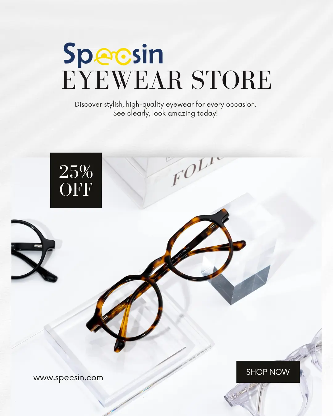 White and Black Simple Eyewear Store Sale Promotion Instagram Post